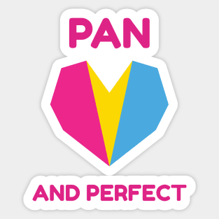 Pansexual and Perfect Sticker